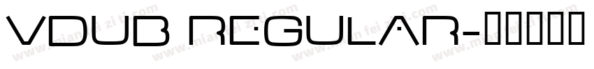 VDub Regular字体转换